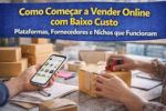 Fornecedores para Revenda: Onde Comprar Produtos para Vender no Mercado Livre, Shopee e Amazon