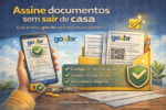Como Assinar Documentos no gov.br Sem Sair de Casa: Guia Completo e Seguro